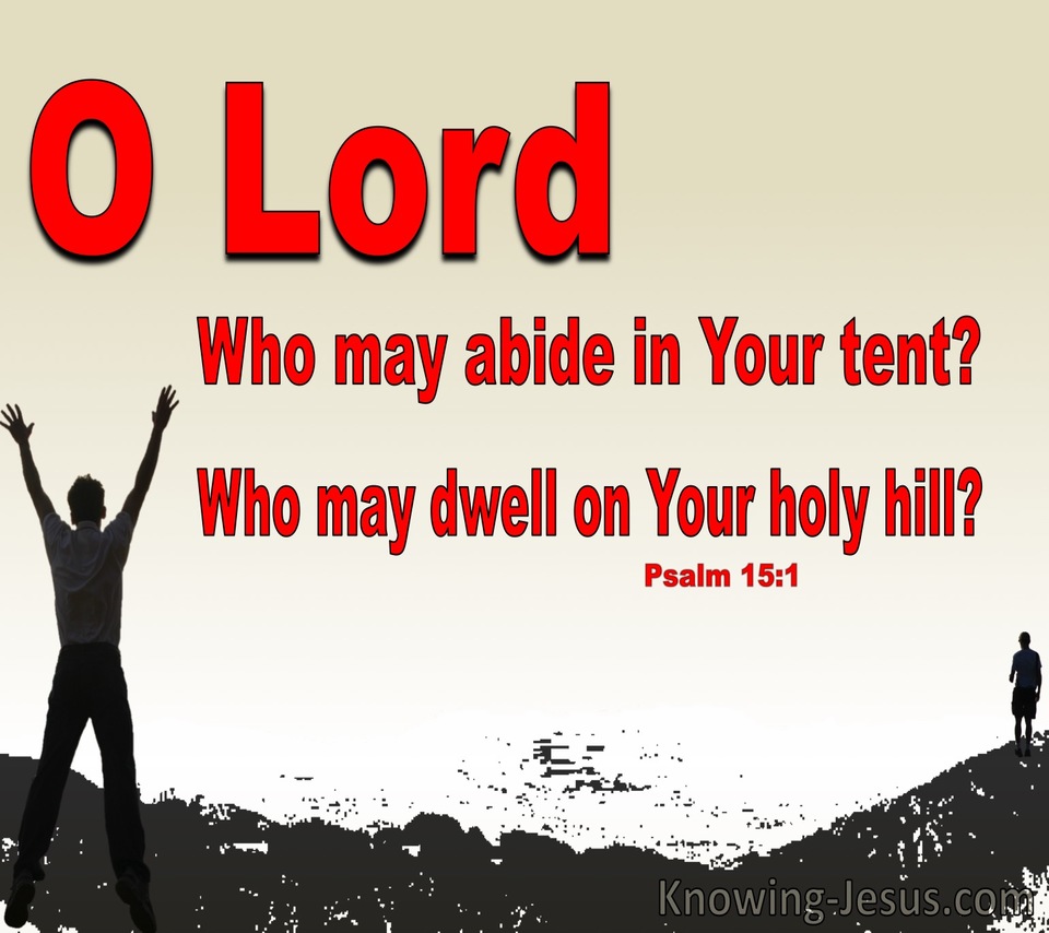 Psalm 15:1 Who May Abide In You House (red)